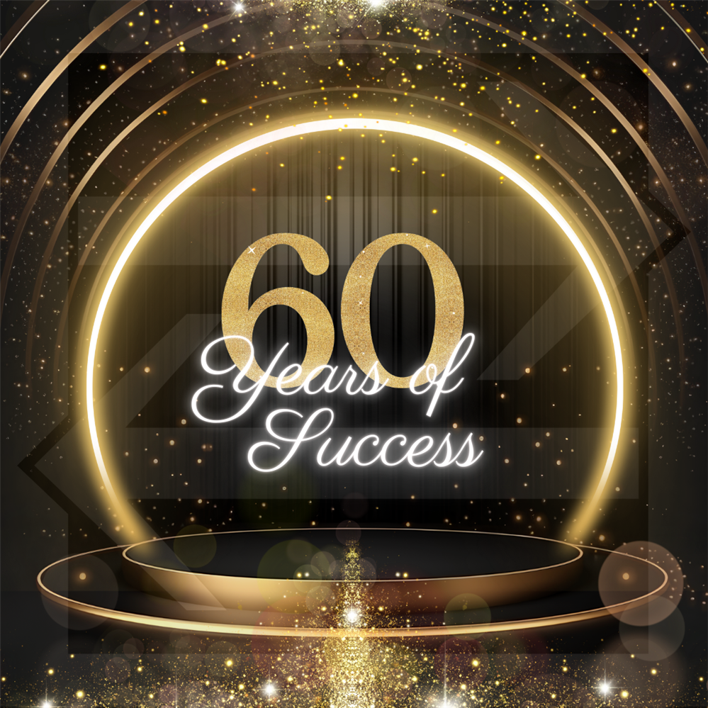  black and gold image with the words "60 years of success."